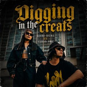 Digging In The Creats (feat. Verso SMC)