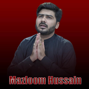 Mazloom Hussain