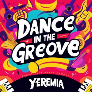Dance in the Groove