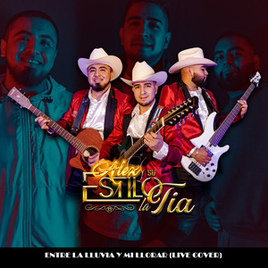 Entre la Lluvia y Mi Llorar (Live) (Cover)