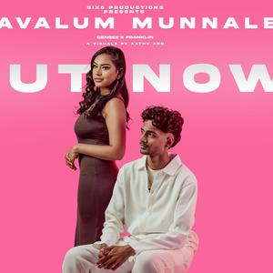 Avalum Munnale (feat. Franklin)