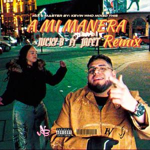 A Mi Manera (feat. JAFET) (Remix Version)
