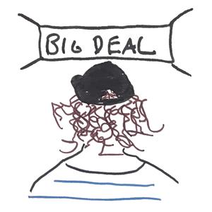 Big Deal