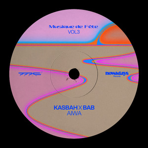 Aiwa (Extended Version) (Musique de Fête, Vol. 3)