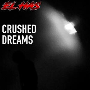 Crushed Dreams