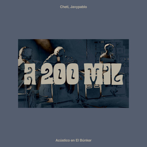A 200 Mil (acústico en El Búnker)