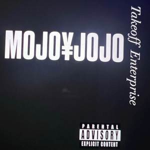 MOJOJOJO