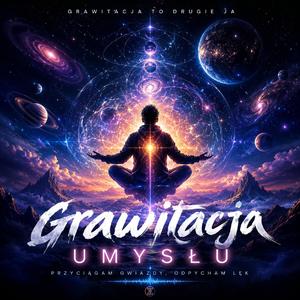 Grawitacja Umysłu