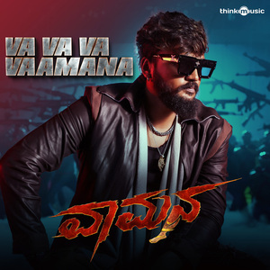 Va Va Va Vaamana (From "Vaamana")