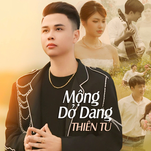 Mộng Dở Dang