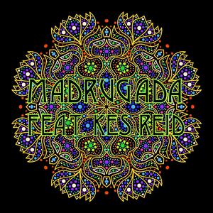 Madrugada (feat. Kes Reid)