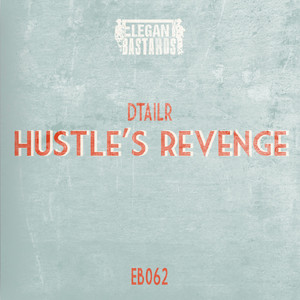 Hustle's Revenge
