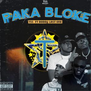 Nou Paka Bloke (feat. Bobby Last One) [with Juniorway, G-Last & B I T]