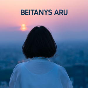 BEITANYS ARU