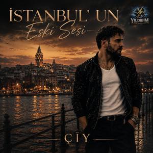 İstanbul' un Eski Sesi