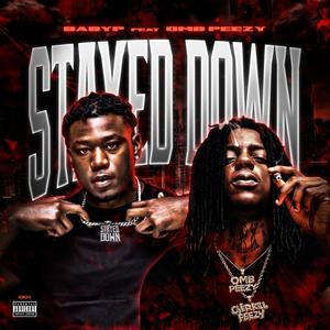 Stayed Down (feat. OMB Peezy)