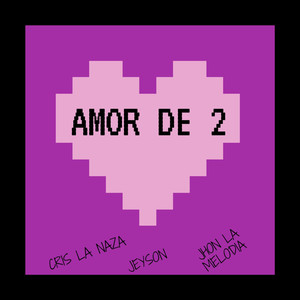 Amor de 2