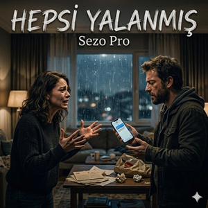 Hepsi Yalanmış
