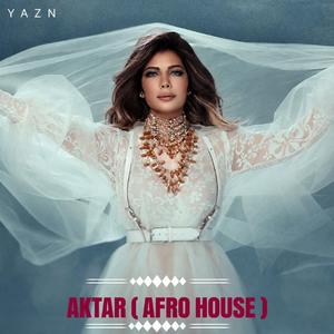 Aktar (Afro House)