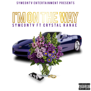 I'm on the Way (feat. Crystal Ranae)