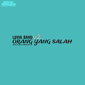 Orang Yang Salah (V2)