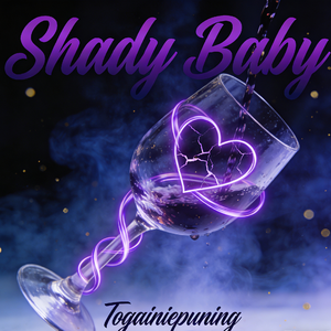 SHADY BABY