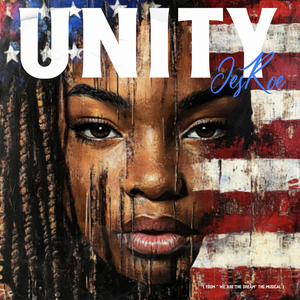 Unity ( From "We Are the Dream"the Musical)