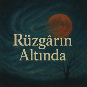 Rüzgârın Altında