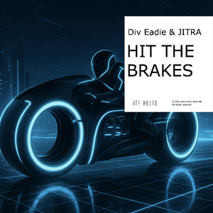 Hit The Brakes (Radio Edit)
