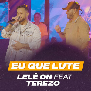 Eu Que Lute