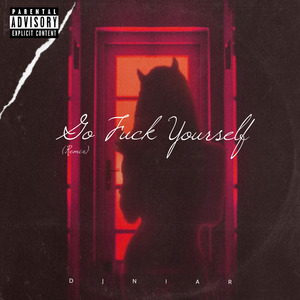 Go **** Yourself (Remix)