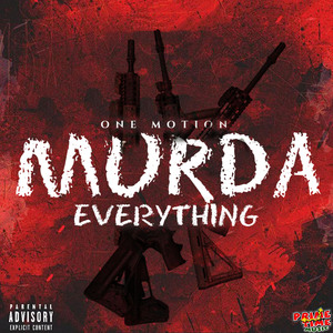Murda Everything