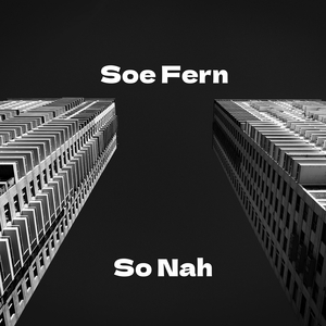 Soe Fern (So Nah)