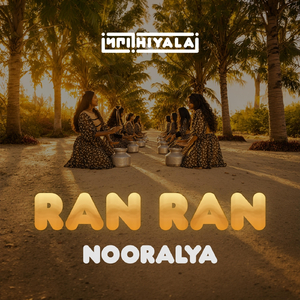 Ran Ran Nooralya