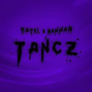 Tańcz (feat. Hannah)