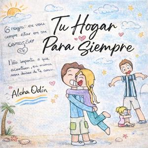 Tu Hogar Para Siempre