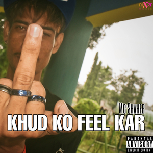 Khud Ko Feel Kar