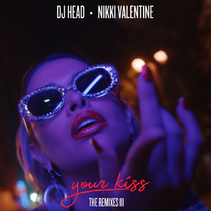Your Kiss (Dj Head Club Mix)