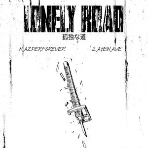 Lonely Road (feat. Zayewave)