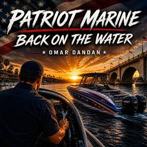 PATRIOT MARINE (BACK ON THE WATER) (Radio Edit)