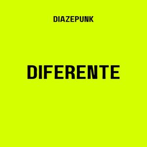 DIFERENTE