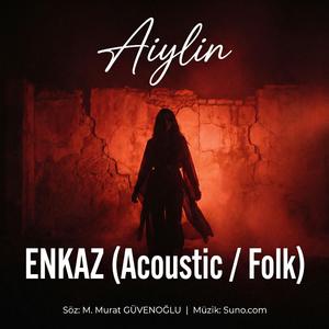 Enkaz (Acoustic / Folk)