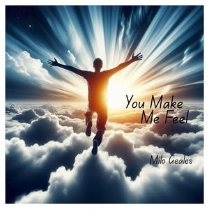 You Make Me Feel