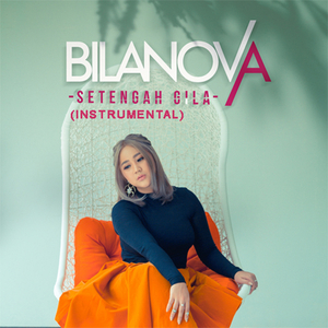 Setengah Gila (Instrumental)