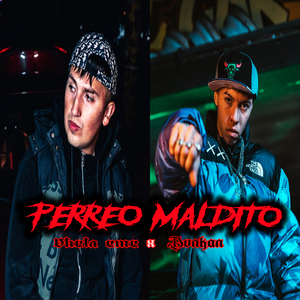 Perreo Maldito