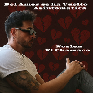 Del Amor Se Ha Vuelto Asintomática