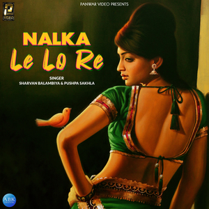 Nalka Le Lo Re