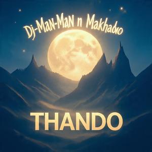 Thando (feat. Makhado)