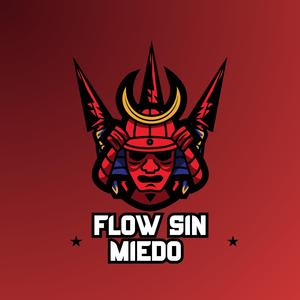 flow sin miedo