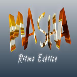 Masha (Ritmo Exótico)